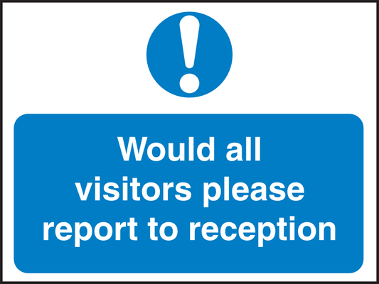 MAN327 Would All Visitors Please Report to Reception