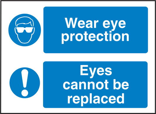 MAN358 Wear Eye Protection